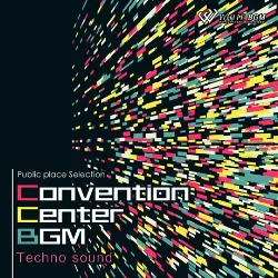 コンベンションセンターBGM -Tecno sound-（4085）