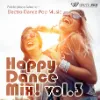 ハッピーダンスミックス！vol.3 -Electro Dance Pop Music-（4091）