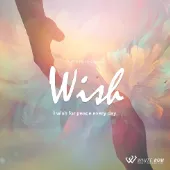 ウィッシュ -I wish for peace every day.- 通常版（4170）