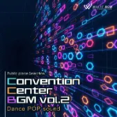 コンベンションセンターBGM vol.2 -Dance POP sound-（4186）